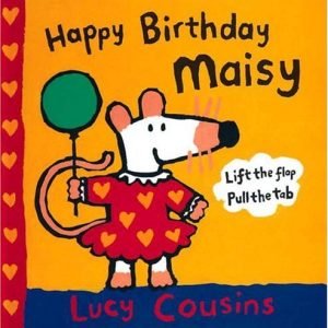 Happy Birthday, Maisy
